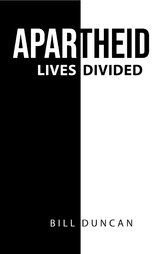 Apartheid - Bill Duncan