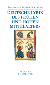 Deutsche Lyrik des fr&uuml;hen und hohen Mittelalters - 