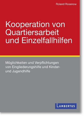 Kooperation von Quartiersarbeit und Einzelfallhilfen