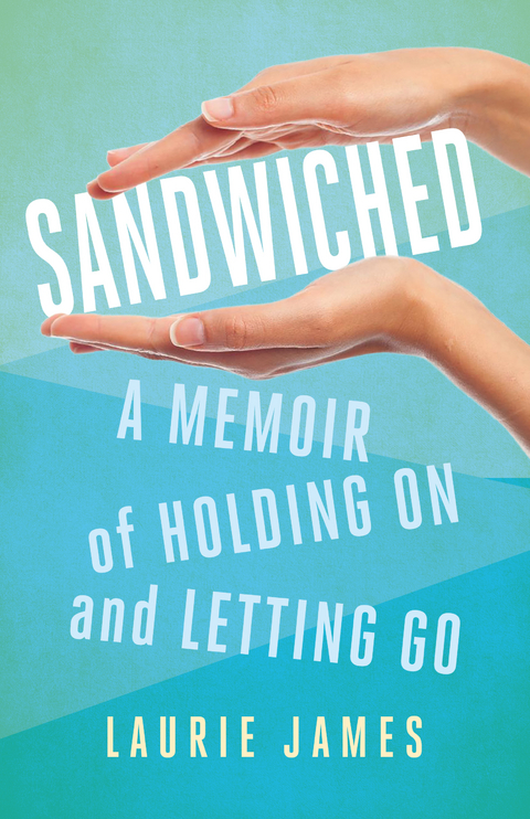 Sandwiched -  Laurie James