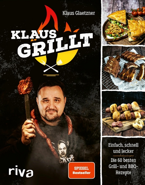 Klaus grillt -  Klaus Glaetzner