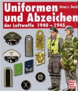 Uniformen und Abzeichen der Luftwaffe 1940-1945 - Brian L Davis