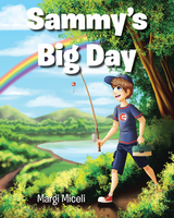 Sammy's Big Day -  Margi Miceli