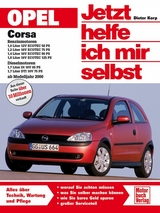 Opel Corsa C Benzin-und Dieselmotoren ab Modelljahr 2000 - Dieter Korp