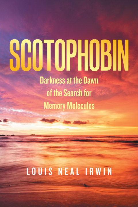 Scotophobin - Louis Neal Irwin