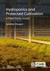 Hydroponics and Protected Cultivation - Lynette Morgan