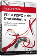 PDF und PDF/X in der Druckindustrie - video2brain Video-Training - Simanek, Dirk