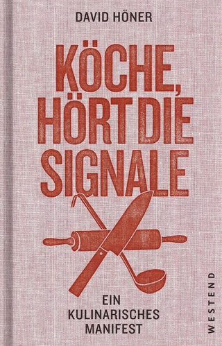 Köche, hört die Signale!