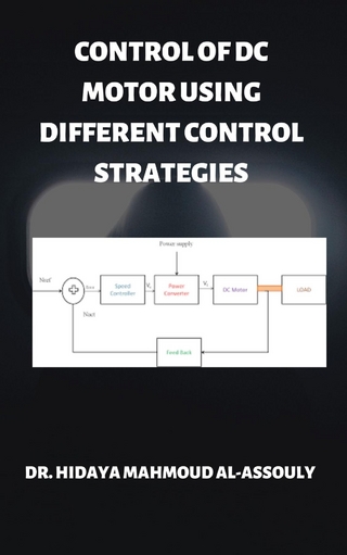 Control of DC Motor Using Different Control Strategies