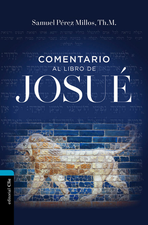 Comentario al libro de Josu&eacute; - Samuel P&eacute;rez Millos
