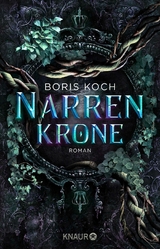 Narrenkrone - Boris Koch