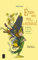 &Eacute;rase una vez... la m&uacute;sica! - Paola Venturi