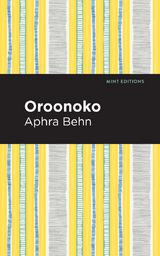 Oroonoko - Aphra Behn
