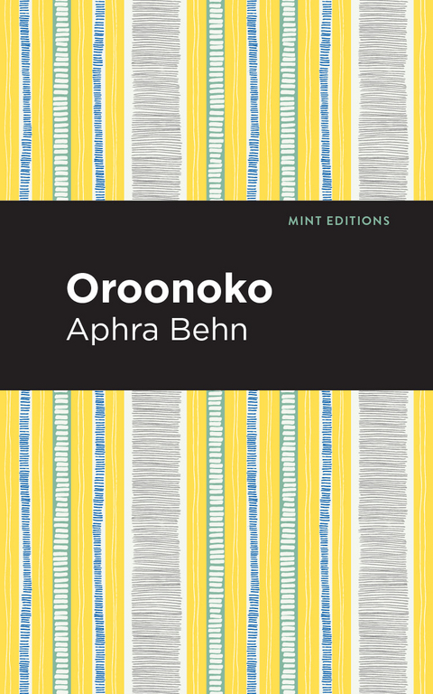 Oroonoko - Aphra Behn