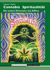 Cannabis Spiritualit&auml;t - Stephen Gaskin