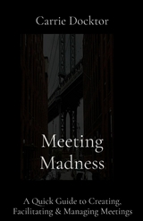 Meeting Madness - C Docktor