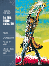 Roland, Ritter Ungest&uuml;m 2 - Fran&ccedil;ois Craenhals
