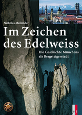 Im Zeichen des Edelweiss - Nicholas Mail&auml;nder