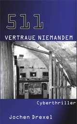 511 - Vertraue Niemandem - Jochen Drexel
