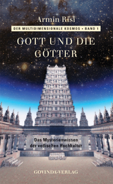 Der multidimensionale Kosmos / Gott und die Götter - Risi, Armin