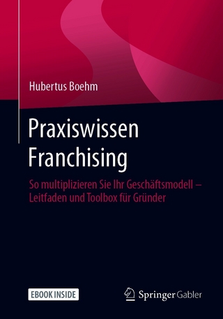 Praxiswissen Franchising