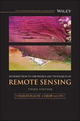 Introduction to the Physics and Techniques of Remote Sensing -  Charles Elachi,  Jakob J. van Zyl