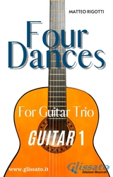 Guitar 1 part of "Four Dances" for Guitar trio - Georges Bizet, Johannes Brahms, Pyotr Ilyich Tchaikovsky, Amilcare Ponchielli, Matteo Rigotti