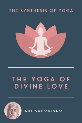 The Yoga of Divine Love
