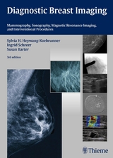 Diagnostic Breast Imaging - Sylvia H. Heywang-K&ouml;brunner, Ingrid Schreer, Susan Barter