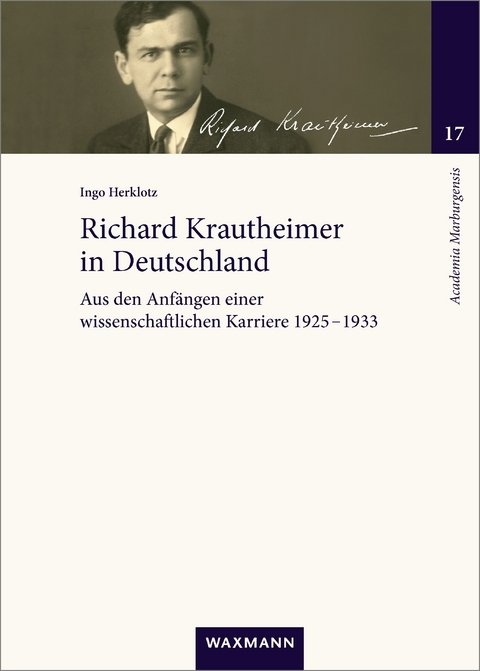 Richard Krautheimer in Deutschland -  Ingo Herklotz