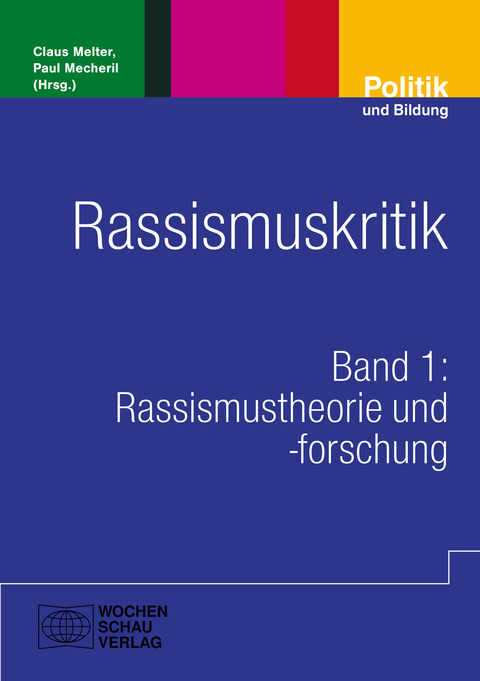 Rassismuskritik - Claus Melter, Paul Mecheril