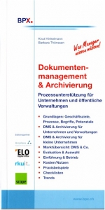 Dokumentenmanagement & Archivierung - Knut Hinkelmann, Barbara Th&ouml;nssen