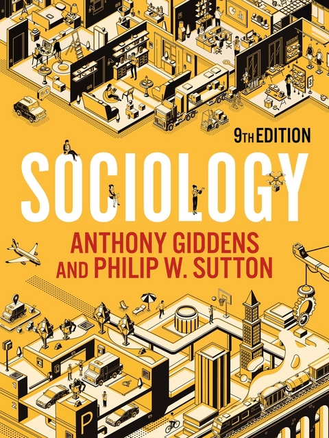 Sociology - Anthony Giddens, Philip W. Sutton