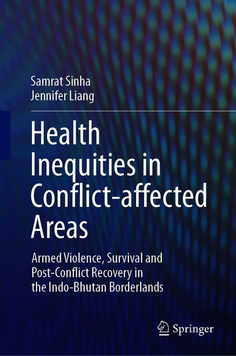 Health Inequities in Conflict-affected Areas - Samrat Sinha, Jennifer Liang