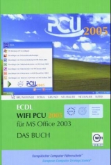 ECDL WIFI PCU 2005 f&uuml;r MS Office 2003, m. CD-ROM - 