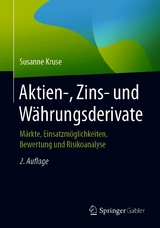 Aktien-, Zins- und W&auml;hrungsderivate - Susanne Kruse