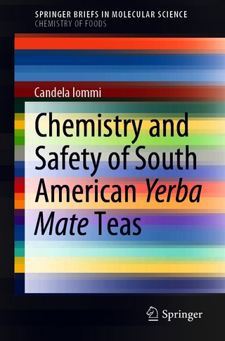 Chemistry and Safety of South American Yerba Mate Teas