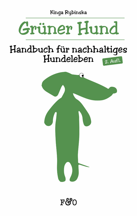 Gr&uuml;ner Hund - Kinga Rybinska