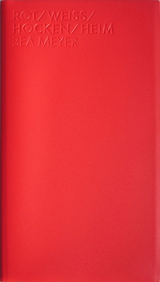 Rot/Weiss/Hocken/Heim - Bea Meyer