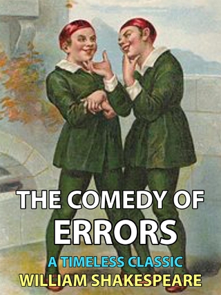 The Comedy of Errors