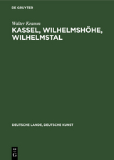 Kassel, Wilhelmsh&ouml;he, Wilhelmstal - Walter Kramm