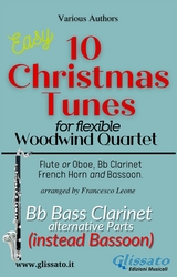 Bass Clarinet part (instead Bassoon) of "10 Christmas Tunes" for Flex Woodwind Quartet - Adolphe Adam, Christmas Carols, Lewis H. Redner, John Henry Hopkins Jr., Benjamin Russell Hanby