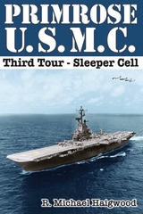 Primrose U.S.M.C. Third Tour - R. Michael Haigwood