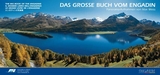 Das grosse Buch vom Engadin - Weiss, Max