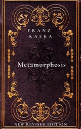 Metamorphosis - Franz Kafka