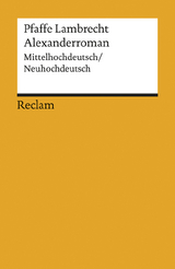 Alexanderroman. Mittelhochdeutsch/Neuhochdeutsch - Pfaffe Lambrecht