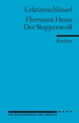 Lekt&uuml;reschl&uuml;ssel zu Hermann Hesse: Der Steppenwolf - Georg Patzer