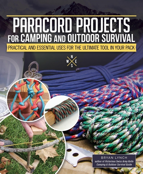 Paracord Projects for Camping and Outdoor Survival - Bryan Lynch