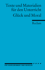 Gl&uuml;ck und Moral - 