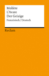 L'Avare /Der Geizige. Franz&ouml;sisch/Deutsch -  Moli&egrave;re